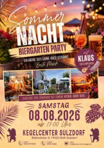 Sommernacht Biergarten Party am 8. August 2026 ab 17 Uhr im Kegelcenter Sulzdorf, mit Live-Musik von Klaus